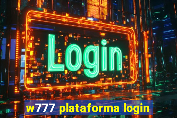 w777 plataforma login